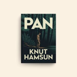 Pan by Knut Hamsun