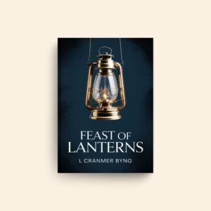 Feast Of Lanterns by L Cranmer Byng
