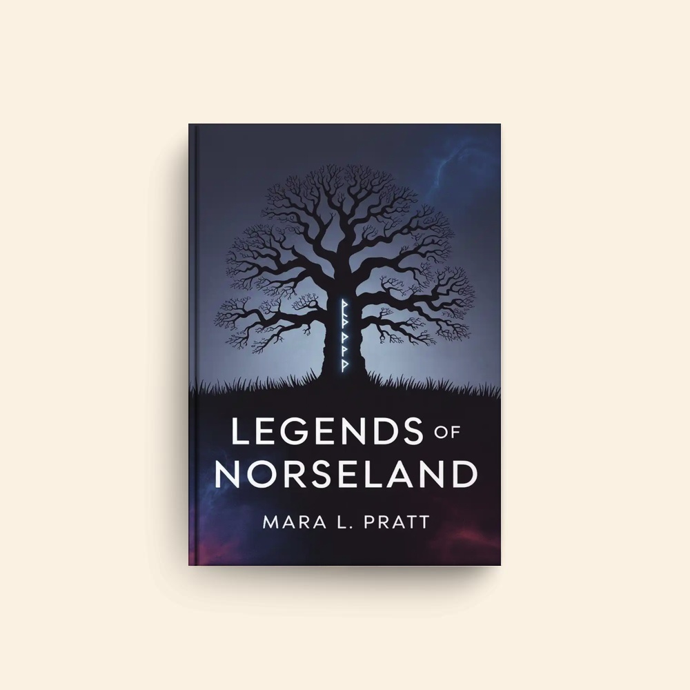 Legends Of Norseland by Mara L Pratt