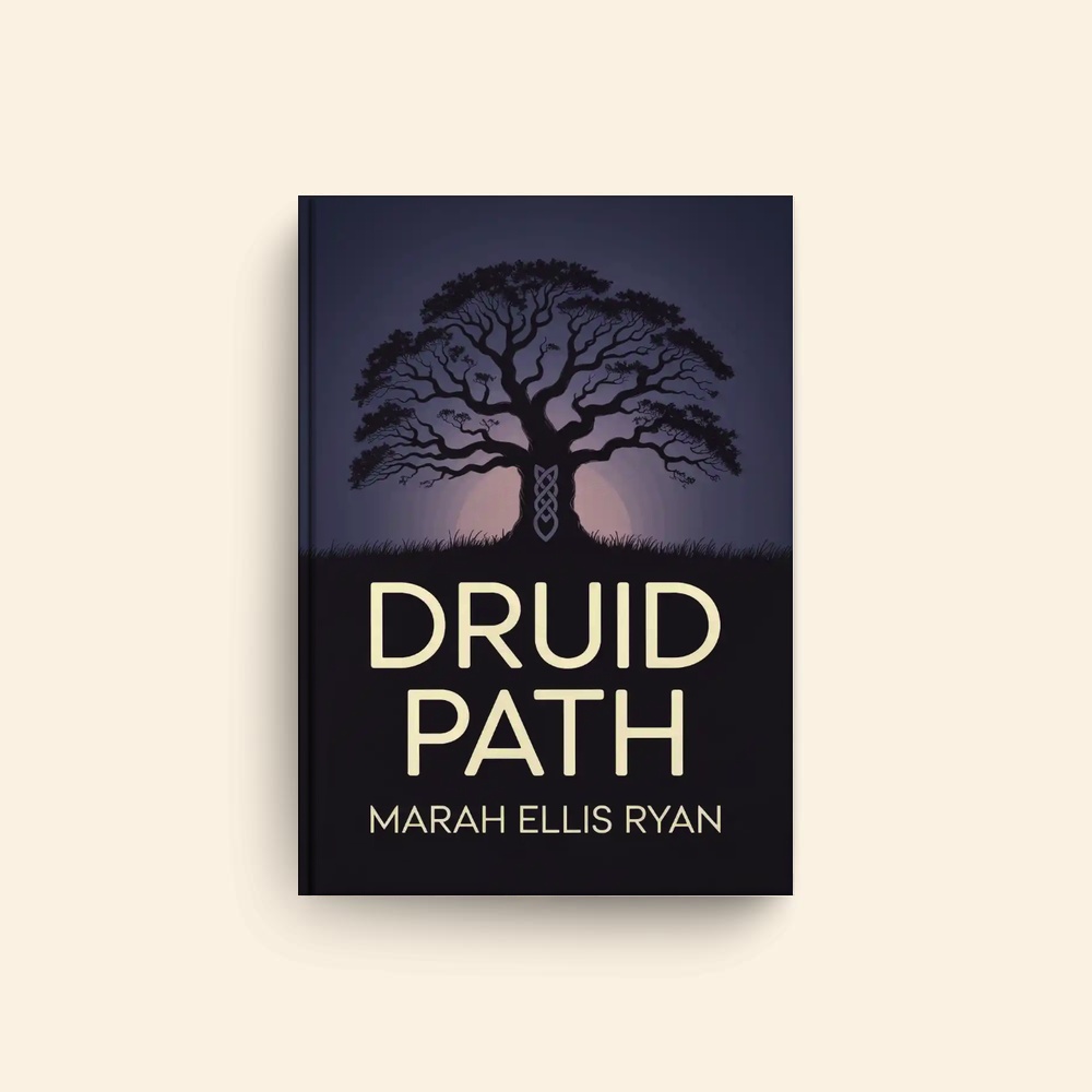 Druid Path by Marah Ellis Ryan