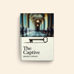 Captive by Marcel Proust