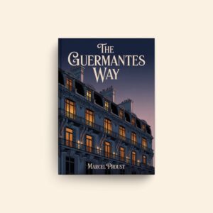 Guermantes Way by Marcel Proust