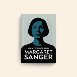 Autobiography by Margaret Sanger