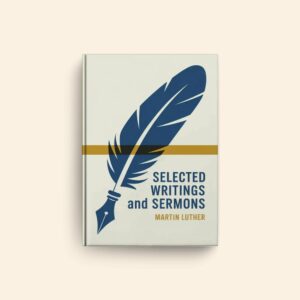 Selected Writings And Sermons by Martin Luther