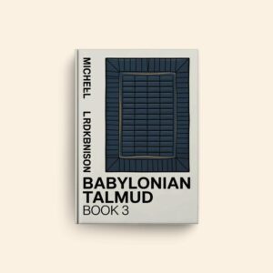 Babylonian Talmud Book 3 by Michael L Rodkinson