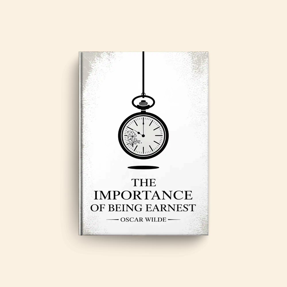 Importance Of Being Earnest by Oscar Wilde