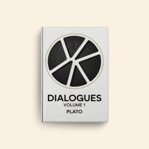 Dialogues Volume 1 by Plato