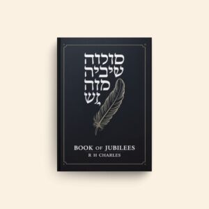 Book Of Jubilees by R H Charles