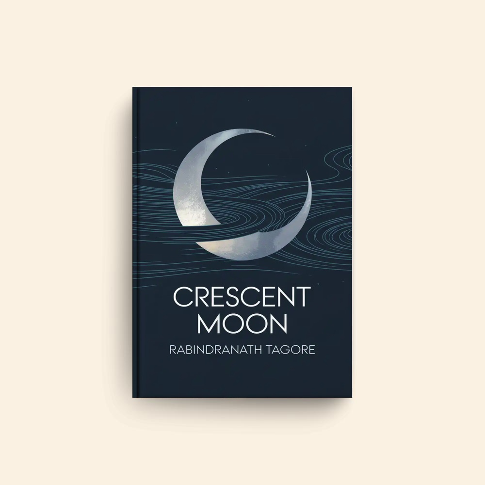 Crescent Moon by Rabindranath Tagore