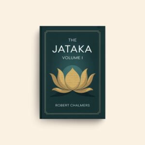 Jataka Volume I by Robert Chalmers
