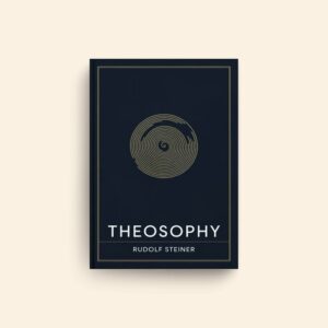 Theosophy by Rudolf Steiner