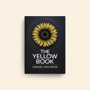 Yellow Book by Samael Aun Weor