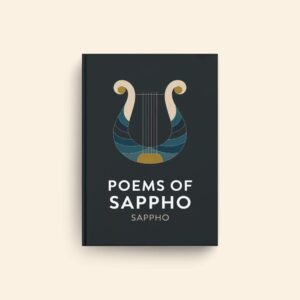 Poems Of Sappho by Sappho