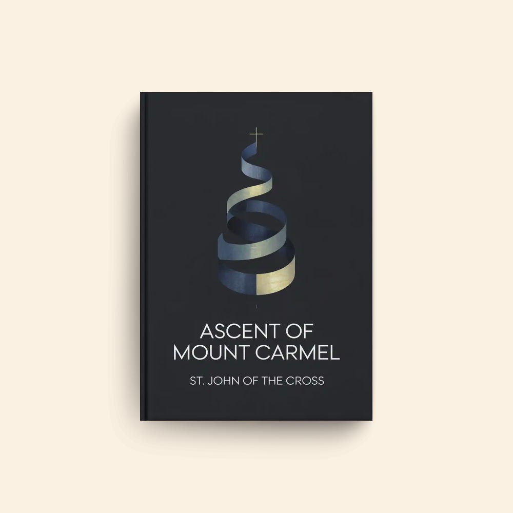 Ascent Of Mount Carmel by St John Of The Cross