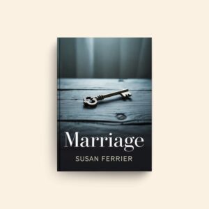 Marriage by Susan Ferrier
