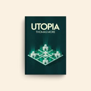 Utopia by Thomas More