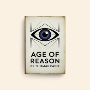 Age Of Reason by Thomas Paine