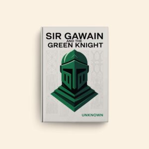 Sir Gawain And The Green Knight