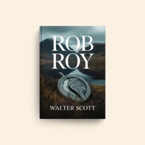 Rob Roy by Walter Scott