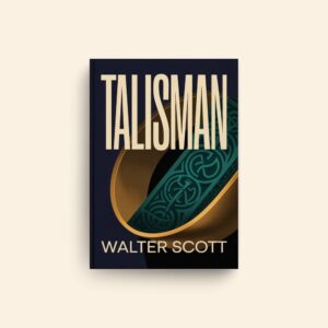 Talisman by Walter Scott