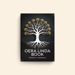 Oera Linda Book by Wiliam R Sandbach