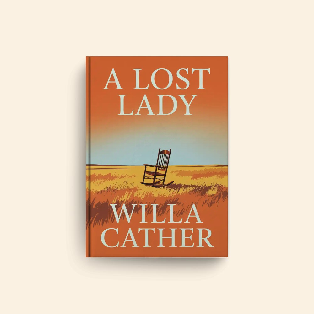 Lost Lady by Willa Cather