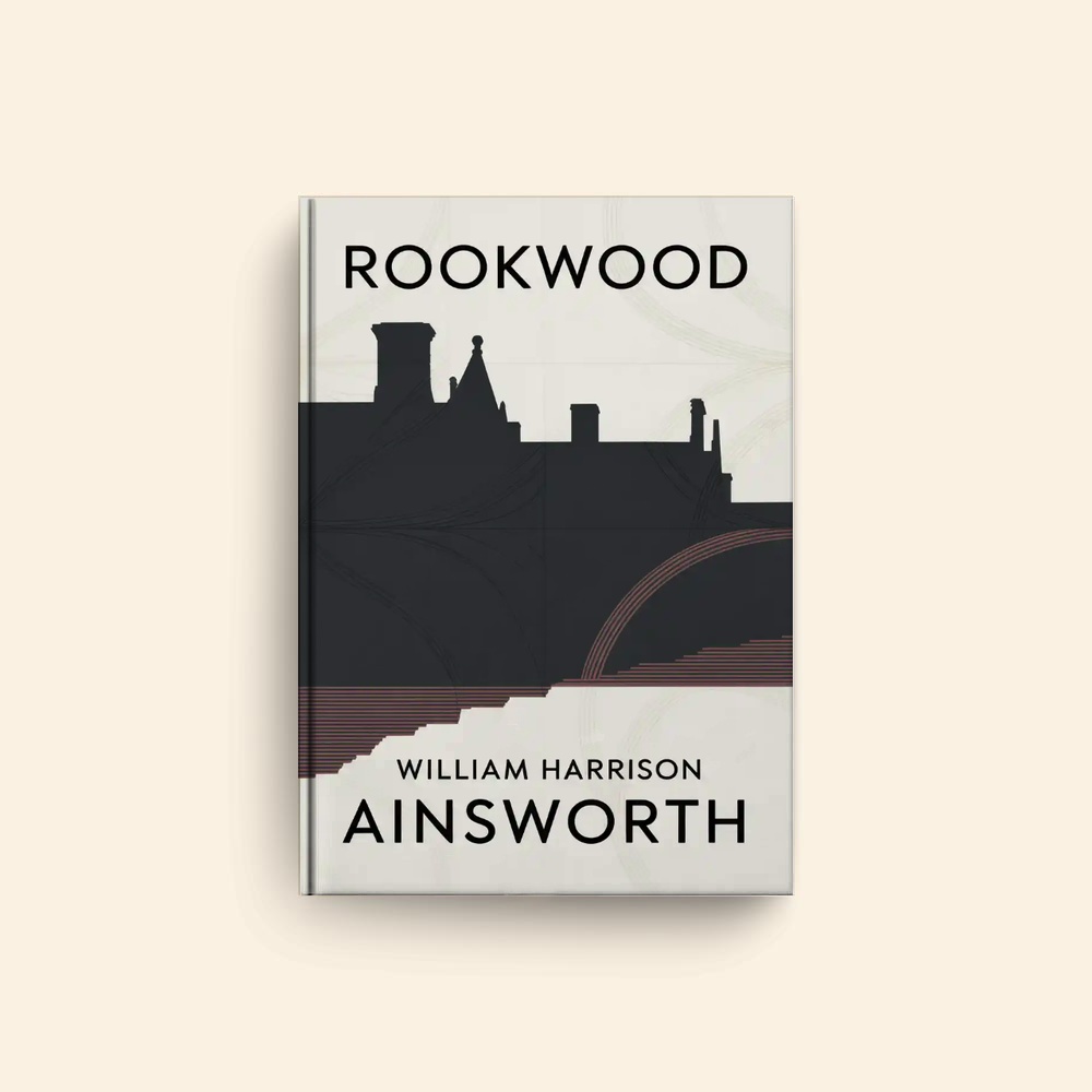 Rookwood by William Harrison Ainsworth