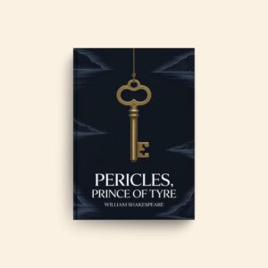 Pericles Prince Of Tyre by William Shakespeare